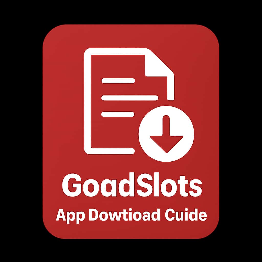An icon representing the GoodSlots App Download Guide.